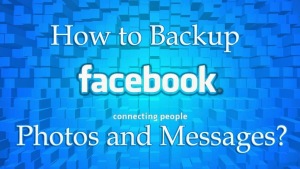 How to Archive Facebook Messages and Photos?