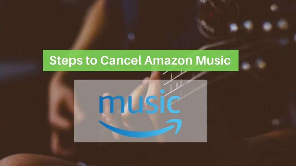 Cancel Amazon Music 
